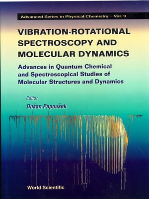 cover image of Vibrational-rotational Spectroscopy and Molecular Dynamics
